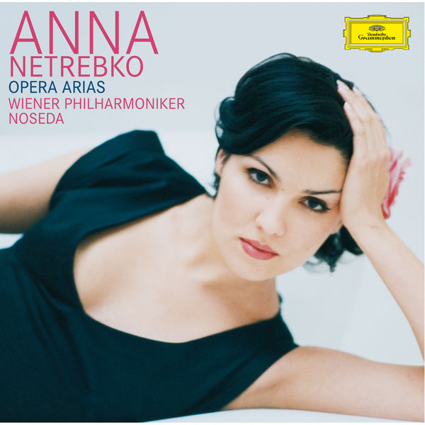 Anna Netrebko – Opera Arias (2003) [Official Digital Download 24bit/88,2kHz]