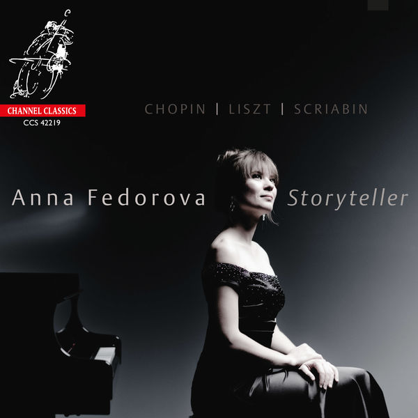 Anna Fedorova – Storyteller (Chopin, Liszt, Scriabin) (2019) [Official Digital Download 24bit/192kHz]