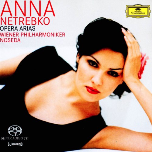 Anna Netrebko – Opera Arias (2003) MCH SACD ISO + DSF DSD64 + Hi-Res FLAC