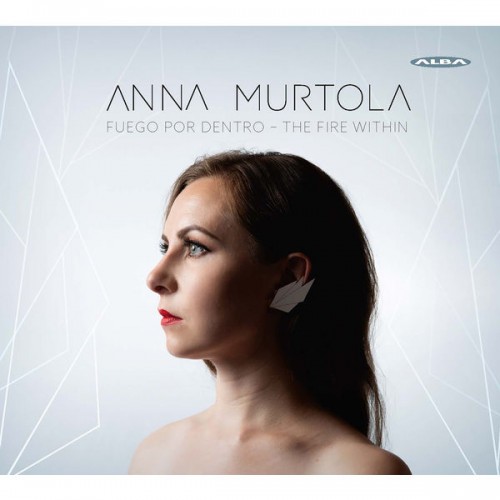 Anna Murtola - Fuego por dentro - The Fire Within (2018) Download