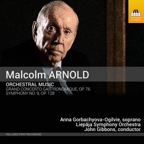 Anna Gorbachyova-Ogilvie, Liepāja Symphony Orchestra, John Gibbons – Arnold: Orchestral Music (2021) [FLAC 24bit, 96 kHz]