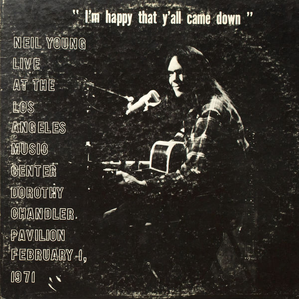 Neil Young –  Dorothy Chandler Pavilion 1971 (Live) (2022) [Official Digital Download 24bit/192kHz]