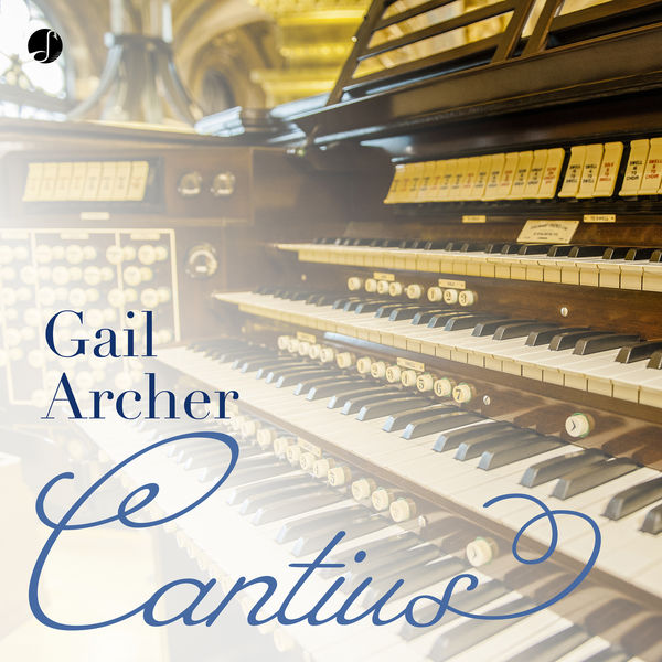 Gail Archer - Cantius (2022) [FLAC 24bit/192kHz] Download