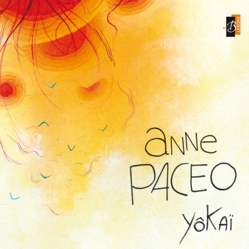 Anne Paceo – Yôkaï (2013) [FLAC 24bit, 44,1 kHz]