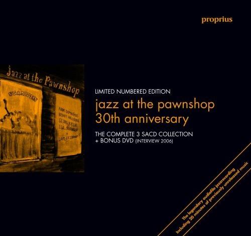 Various Artists – Jazz At The Pawnshop (1976/2006) [30 Anniversary Edition] MCH SACD ISO + Hi-Res FLAC