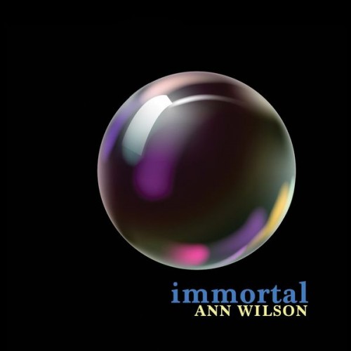 Ann Wilson – Immortal (2018) [FLAC 24bit, 96 kHz]