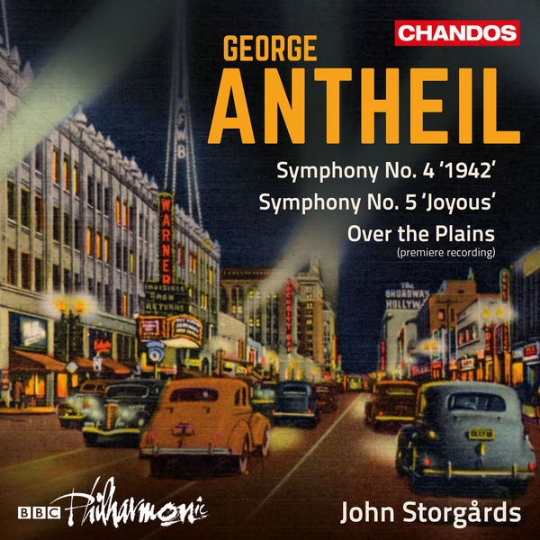 BBC Philharmonic, John Storgårds – Antheil: Symphonies Nos. 4 & 5 & Over the Plains (2017) [Official Digital Download 24bit/96kHz]