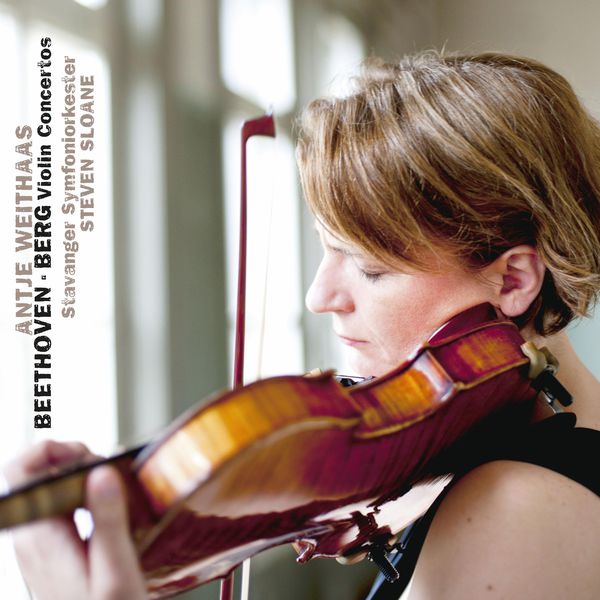Antje Weithaas, Steven Sloane, Stavanger Symfoniorkester – Beethoven & Berg: Violin Concertos (2013) [Official Digital Download 24bit/44,1kHz]