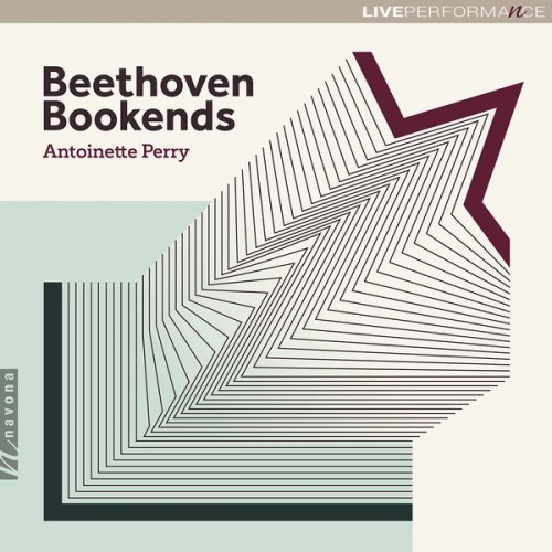 Antoinette Perry – Beethoven Bookends (Live) (2021) [24bit FLAC]