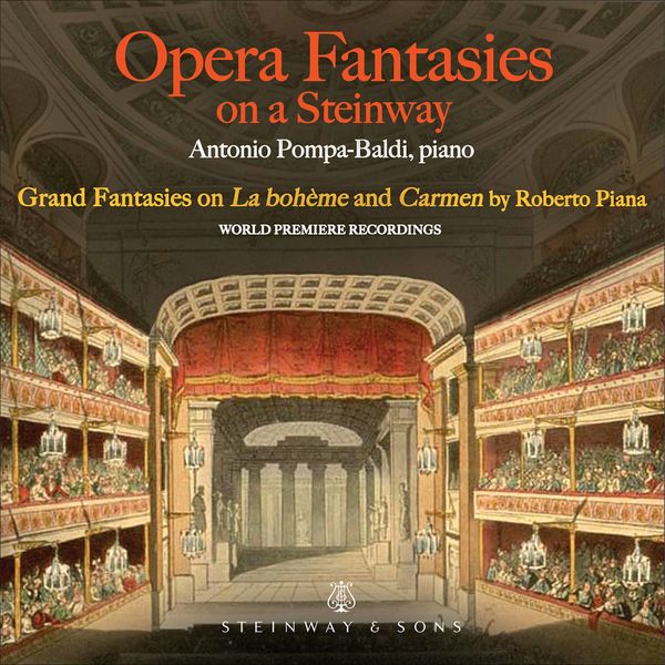 Antonio Pompa-Baldi – Opera Fantasies on a Steinway (2021) [Official Digital Download 24bit/192kHz]