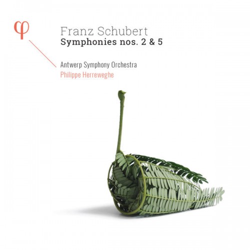 Antwerp Symphony Orchestra, Philippe Herreweghe – Schubert: Symphonies Nos. 2 & 5 (2017) [24bit FLAC]