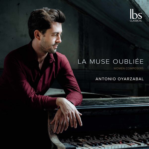 Antonio Oyarzabal – La muse oubliée (2021) [Official Digital Download 24bit/96kHz]