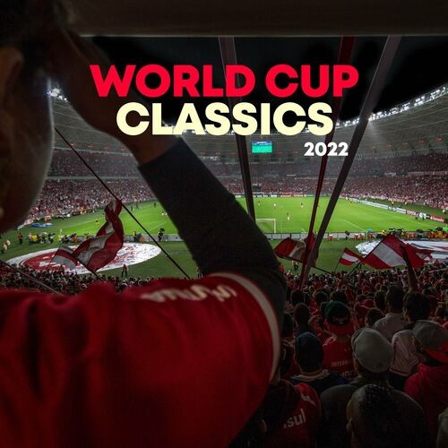 Various Artists – World Cup Classics 2022 (2022)  MP3 320kbps
