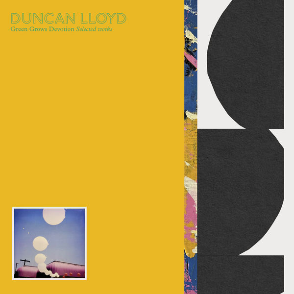 Duncan Lloyd - Green Grows Devotion (Selected Works) (Remastered) (2022) [FLAC 24bit/44,1kHz] Download