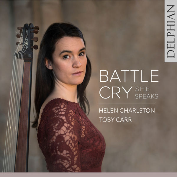 Helen Charlston – Battle Cry: She Speaks (2022) [Official Digital Download 24bit/96kHz]