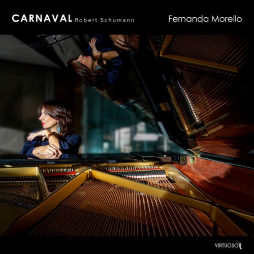 Fernanda Morello – Carnaval Robert Schumann (2022) [FLAC 24bit, 44,1 kHz]