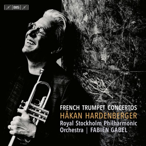 Håkan Hardenberger, Royal Stockholm Philharmonic Orchestra, Fabien Gabel – Tomasi, Jolivet & Others: French Trumpet Concertos (2022) [FLAC 24bit, 96 kHz]