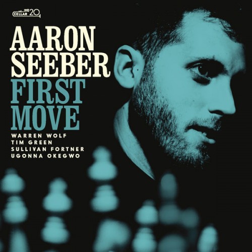 Aaron Seeber – First Move (2022) [FLAC, 24bit, 96 kHz]