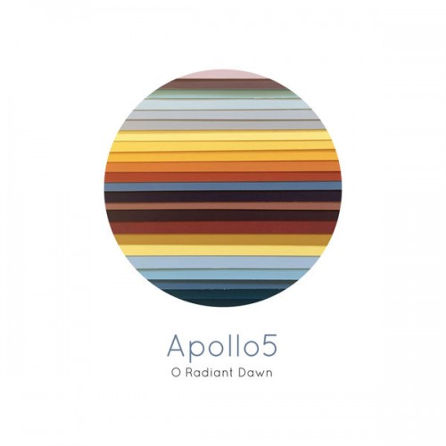Apollo5 – O Radiant Dawn (2019) [FLAC 24bit, 96 kHz]