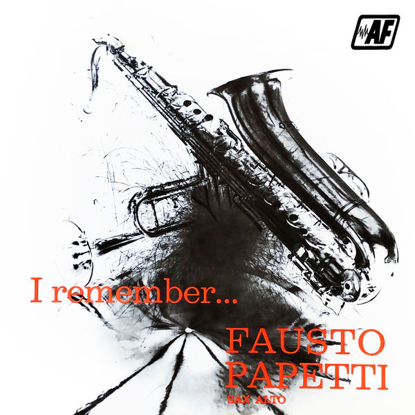 Fausto Papetti - I Remember (1968/2022) [FLAC 24bit/96kHz] Download