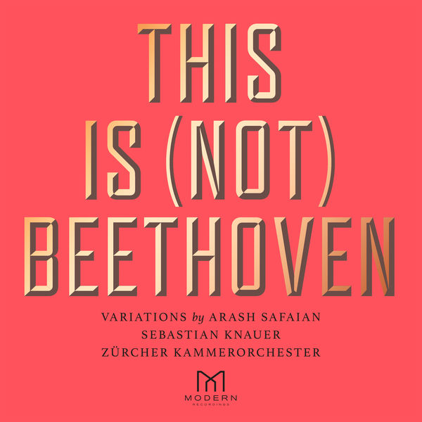 Arash Safaian – This Is (Not) Beethoven (2020) [Official Digital Download 24bit/96kHz]