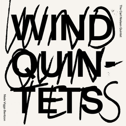 Carl Nielsen-Kvintetten – Bentzon: Wind Quintets (2022) [FLAC 24bit, 88,2 kHz]