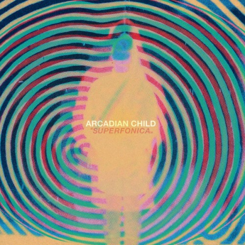Arcadian Child - Superfonica (2018) Download
