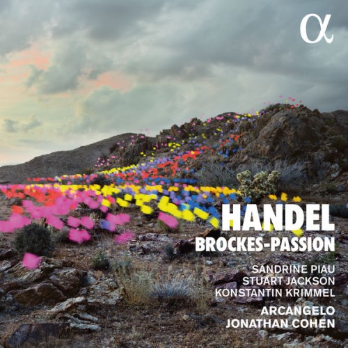 Arcangelo, Jonathan Cohen – Handel: Brockes-Passion (2021) [FLAC 24bit, 96 kHz]
