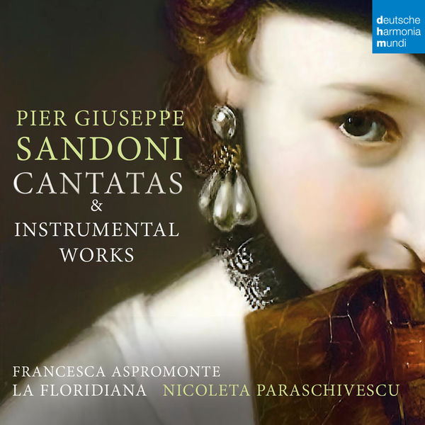 La Floridiana – Pier Giuseppe Sandoni: Cantatas & Instrumental Works (2022) [Official Digital Download 24bit/96kHz]
