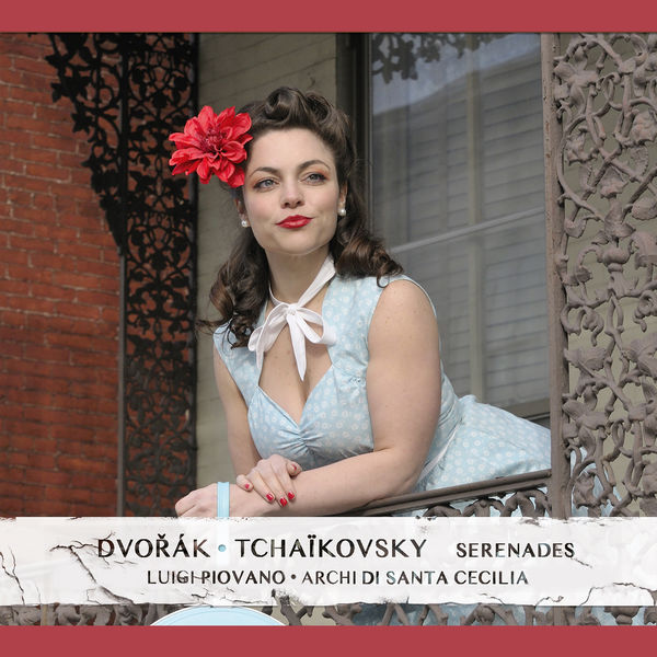 Archi di Santa Cecilia, Luigi Piovano – Tchaikovsky & Dvořák: Serenades (2019) [Official Digital Download 24bit/88,2kHz]