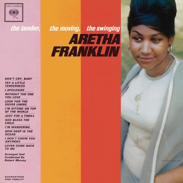 Aretha Franklin – The Tender, The Moving, The Swinging Aretha Franklin (1962/2011) [Official Digital Download 24bit/96kHz]