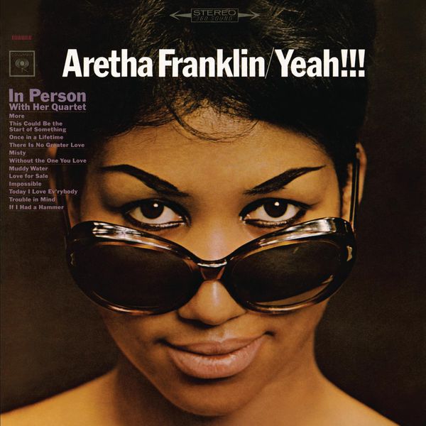 Aretha Franklin – Yeah!!! Aretha Franklin In Person With Her Quartet (1965/2011) [Official Digital Download 24bit/96kHz]