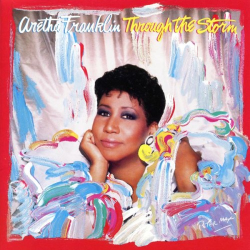 Aretha Franklin – Through the Storm (1989/2015) [FLAC 24bit, 96 kHz]