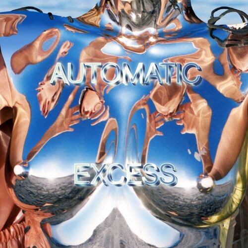 Automatic - Excess (2022) MP3 320kbps Download