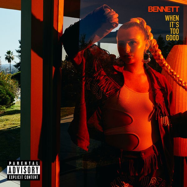 Bennett – When It’s Too Good (2022) 24bit FLAC