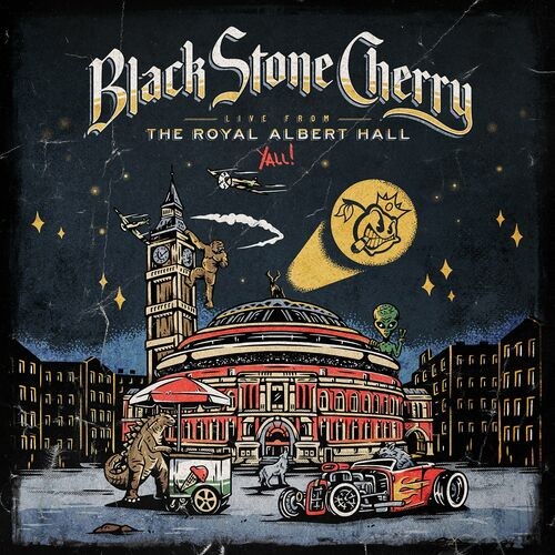 Black Stone Cherry - Live From The Royal Albert Hall... Y'All! (2022) MP3 320kbps Download