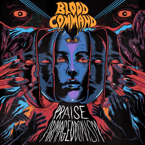 Blood Command - Praise Armageddonism (2022) 24bit FLAC Download
