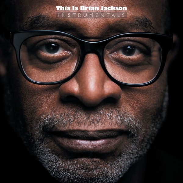 Brian Jackson - This is Brian Jackson  (Instrumentals) (2022) 24bit FLAC Download
