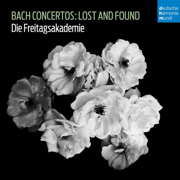 Die Freitagsakademie – Bach Concertos: Lost and Found (2022) 24bit FLAC
