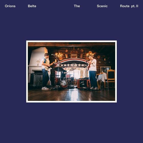Orions Belte - The Scenic Route pt. II (Live) (2022) MP3 320kbps Download