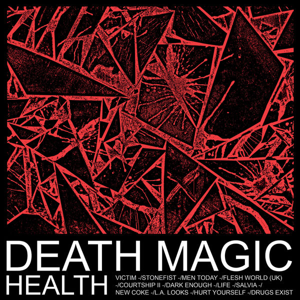 Health – DEATH MAGIC (2015) [Official Digital Download 24bit/48kHz]