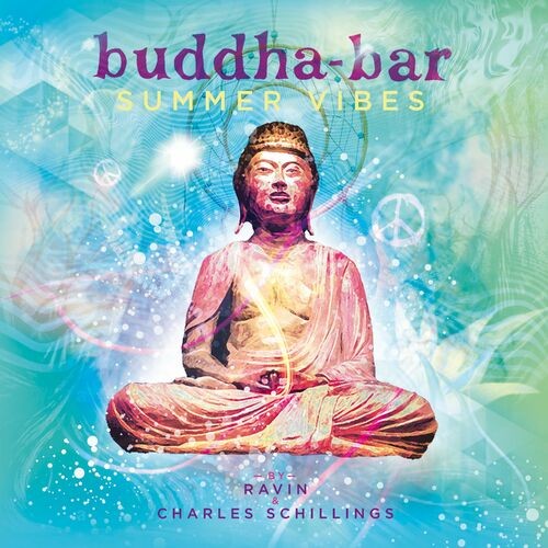 Buddha Bar – Buddha Bar Summer Vibes (by Ravin & Charles Schillings) (2022) MP3 320kbps