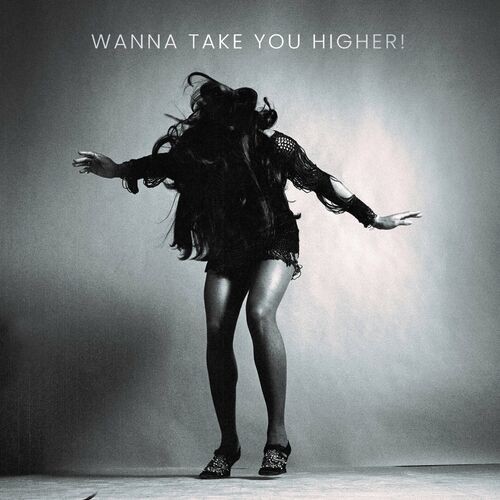 Ike & Tina Turner – Wanna Take You Higher (2022) MP3 320kbps