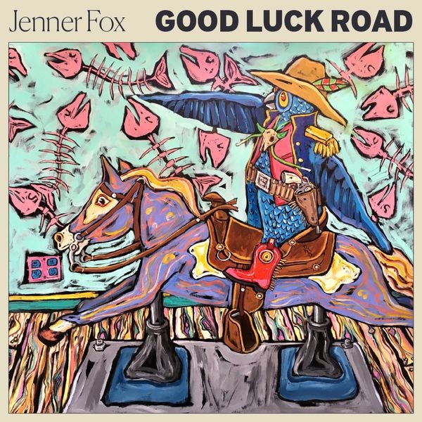 Jenner Fox – Good Luck Road (2022) 24bit FLAC