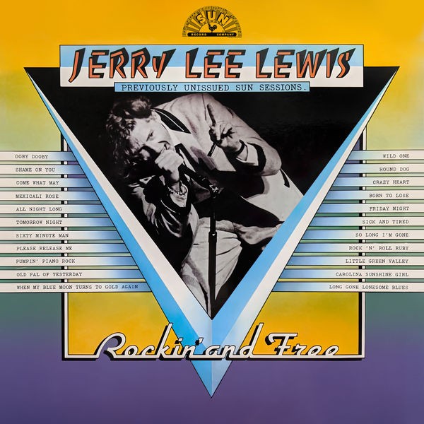 Jerry Lee Lewis – Rockin’ and Free (Remastered) (2022) FLAC