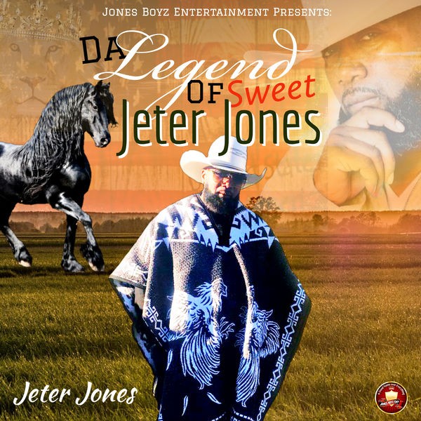 Jeter Jones - Da Legend of Sweet Jeter Jones (2022) 24bit FLAC Download