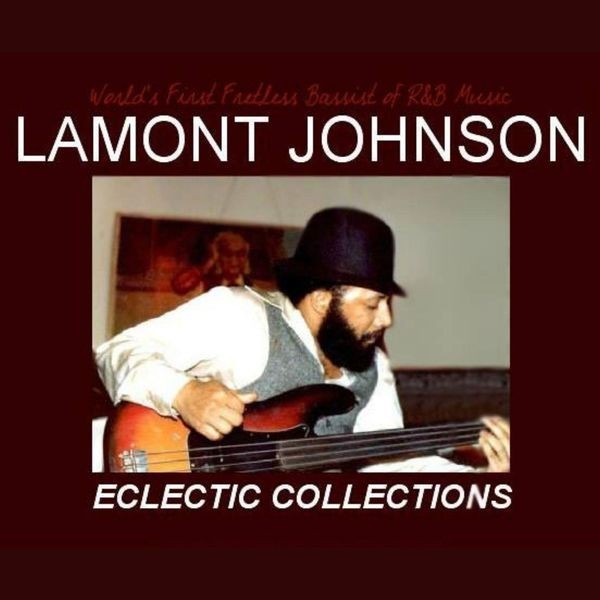 Lamont Johnson - Eclectic Collections (2022) FLAC Download