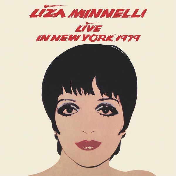 Liza Minnelli – Live in New York 1979–The Ultimate Edition (2022) FLAC