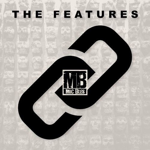 Mic Bles - The Features (2022) MP3 320kbps Download