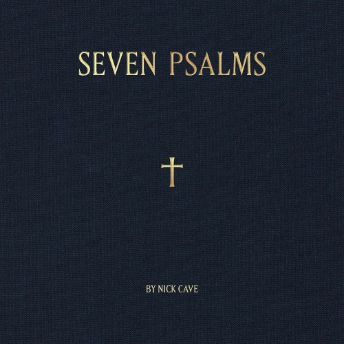 Nick Cave - Seven Psalms (2022) MP3 320kbps Download